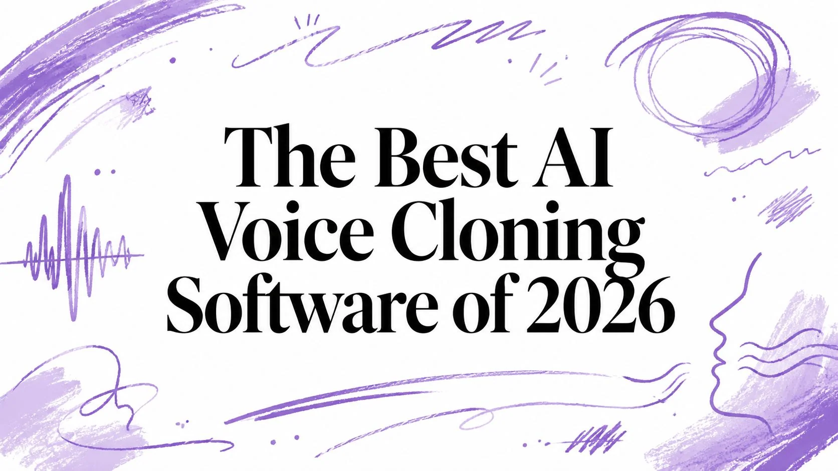 The Best AI Voice Cloning Software of 2026