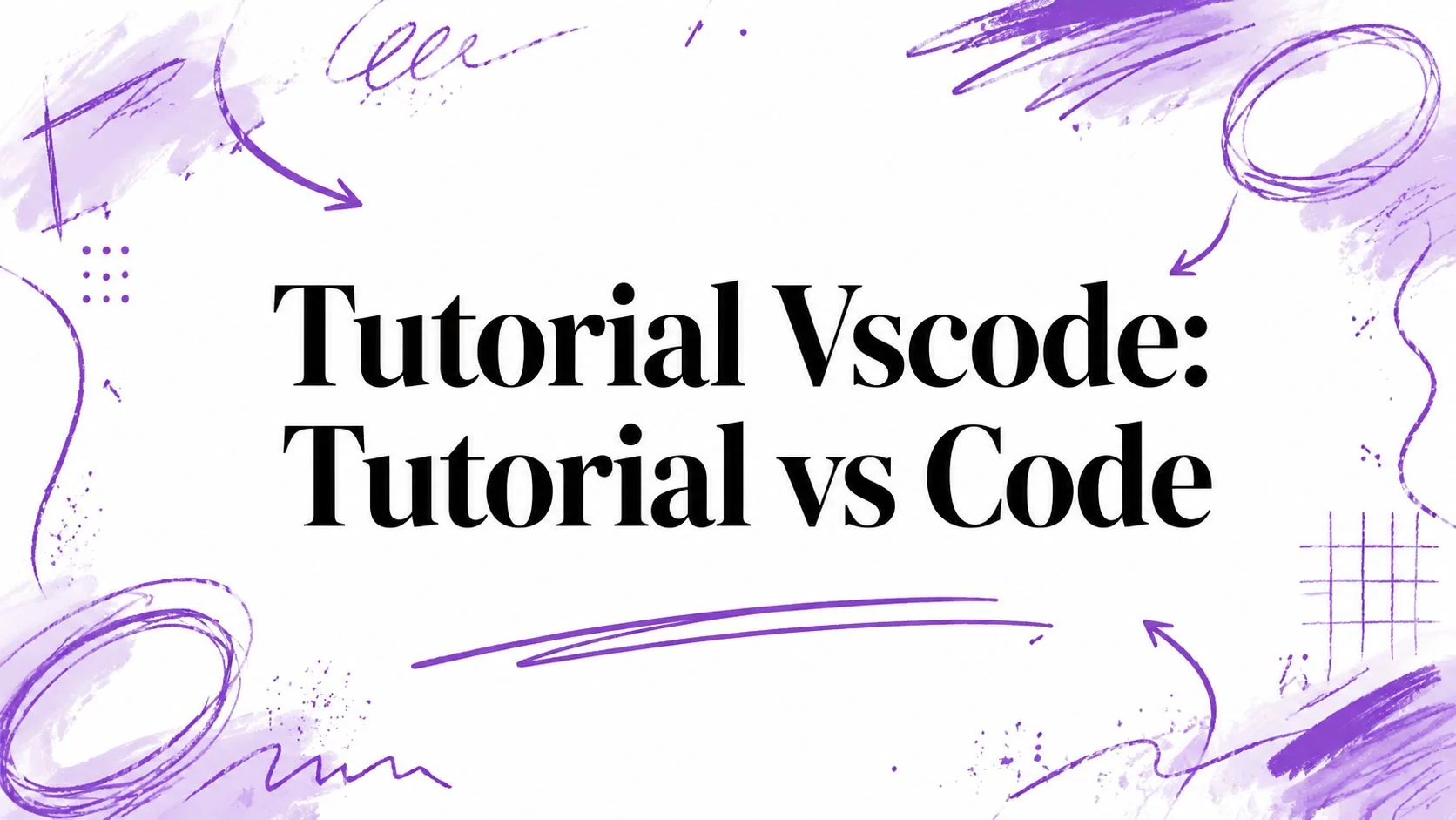 Tutorial Vscode: Tutorial vs Code
