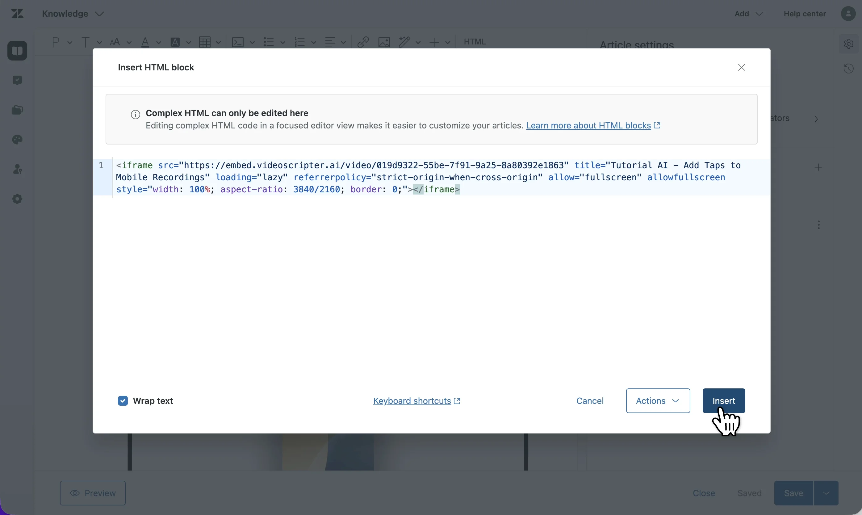 HTML block modal in Zendesk with a Tutorial AI iframe pasted, and the Insert button highlighted