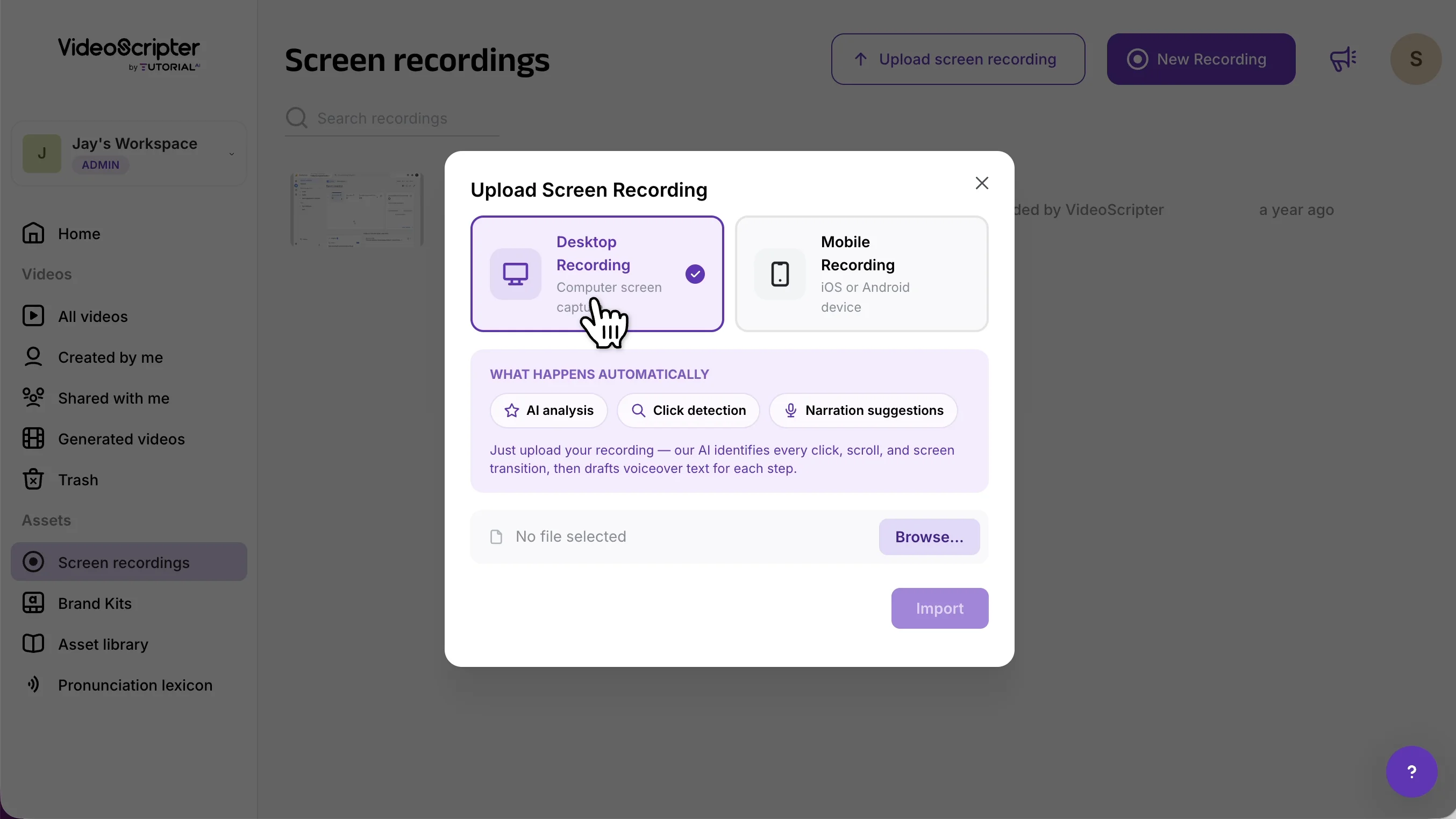 Upload Screen Recording modal with Desktop Recording selected, showing AI analysis, Click detection, and Narration suggestions