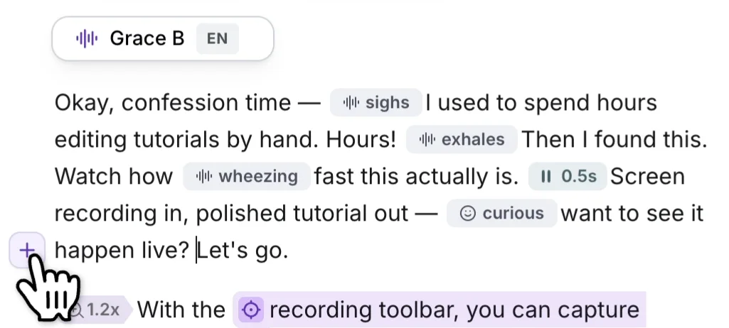 A narration paragraph with sighs, exhales, wheezing, 0.5s pause, and curious tags inline, the text cursor in its last line and the + button to the left