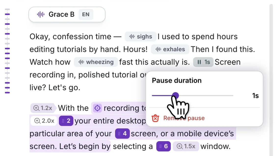 Narration with sighs, exhales, wheezing, and a 1s pause tag inline, with the Pause duration slider open and a Remove pause option